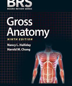 BRS Gross Anatomy (Board Review Series), 9th Edition (PDF)