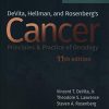 DeVita, Hellman, and Rosenberg’s Cancer: Principles & Practice of Oncology, 11th Edition (PDF)