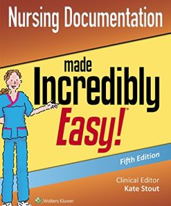 Nursing Documentation Made Incredibly Easy (Incredibly Easy! Series®), Fifth Edition (Epub)