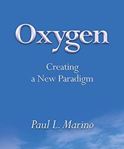 Oxygen: Creating a New Paradigm (EPUB3)