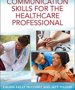 Communication Skills for the Healthcare Professional, 2nd Edition (Kindle AZW)