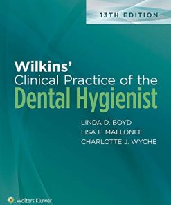 Wilkins’ Clinical Practice of the Dental Hygienist, 13th Edition (EPUB)