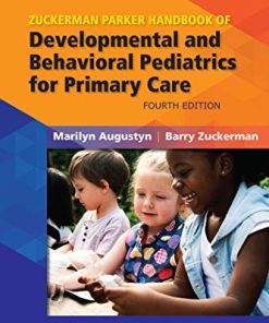 Zuckerman Parker Handbook of Developmental and Behavioral Pediatrics for Primary Care, 4th Edition (PDF)