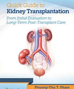 Quick Guide to Kidney Transplantation (EPUB + Converted PDF)
