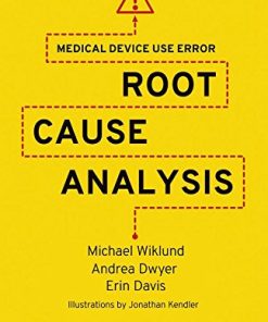 Medical Device Use Error: Root Cause Analysis (PDF)