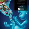 Drugs and Pregnancy: A Handbook, 2nd Edition (Series in Maternal-fetal Medicine) (PDF) Drugs and Pregnancy: A Handbook, 2nd Edition (Series in Maternal-fetal Medicine) (PDF)