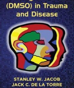 Dimethyl Sulfoxide (DMSO) in Trauma and Disease