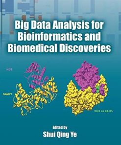 Big Data Analysis for Bioinformatics and Biomedical Discoveries (Chapman & Hall/CRC Mathematical and Computational Biology)