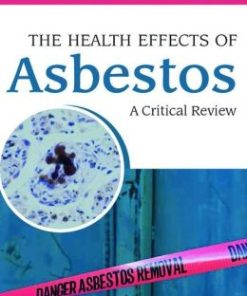 The Health Effects of Asbestos: An Evidence-based Approach