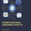 Computational Genomics with R (Chapman & Hall/CRC Computational Biology Series) (PDF)