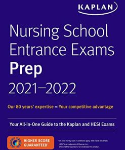 Nursing School Entrance Exam Preps 2021-2022: Your All-in-One Guide to the Kaplan and HESI Exams (EPUB)