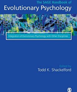 The Sage Handbook of Evolutionary Psychology: Integration of Evolutionary Psychology with Other Disciplines (PDF)