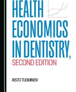 Health Economics in Dentistry, Second Edition (PDF)