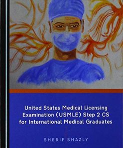 United States Medical Licensing Examination (USMLE) Step 2 CS for International Medical Graduates (PDF)