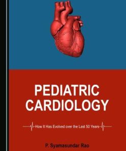 Pediatric Cardiology: How It Has Evolved over the Last 50 Years (PDF)