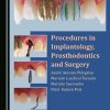 Procedures in Implantology, Prosthodontics and Surgery (PDF)