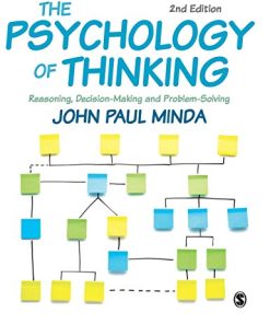 The Psychology of Thinking: Reasoning, Decision-Making and Problem-Solving, 2nd edition (PDF)