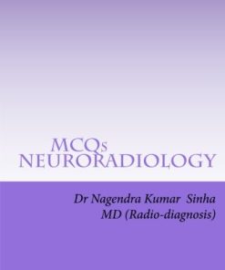 MCQs NEURO-RADIOLOGY: Self-assessment For FRCR Part 2A, American Board of Radiology (EPUB)