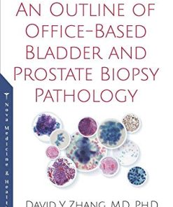 An Outline of Office-based Bladder and Prostate Biopsy Pathology (PDF)