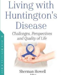 Living With Huntington’s Disease: Challenges, Perspectives and Quality of Life (PDF)