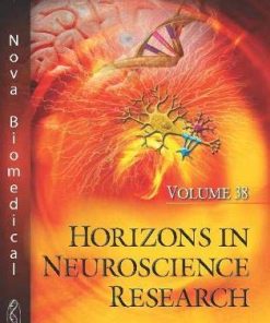 Horizons in Neuroscience Research, Volume 38 (PDF)