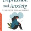 Depression and Anxiety: Prevalence, Risk Factors and Treatment (PDF)