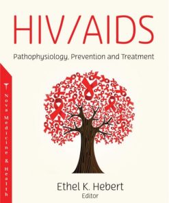 HIV/AIDS: Pathophysiology, Prevention and Treatment (PDF)