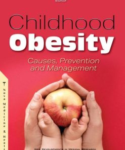 Childhood Obesity: Causes, Prevention and Management (PDF)