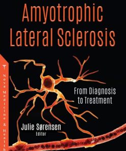 Amyotrophic Lateral Sclerosis: From Diagnosis to Treatment (PDF)