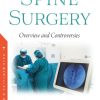 Spine Surgery: Overview and Controversies (PDF)