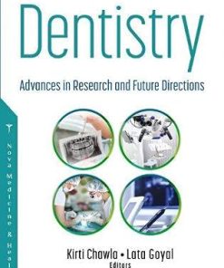 Dentistry: Advances in Research and Future Directions (PDF)