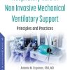 Respiratory Care in Non Invasive Mechanical Ventilatory Support: Principles and Practice (PDF)