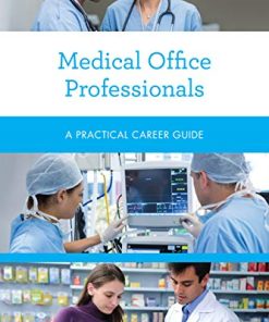 Medical Office Professionals: A Practical Career Guide (Practical Career Guides)