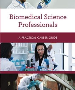 Biomedical Science Professionals (Practical Career Guides) (PDF)