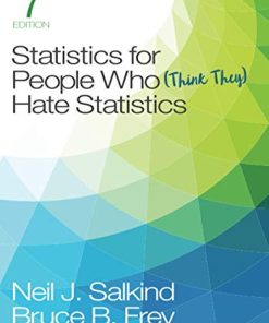 Statistics for People Who (Think They) Hate Statistics, 7th Edition (PDF)