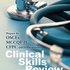 Clinical Skills Review: Scenarios Based on Standardized Patients, 3rd Edition (PDF)