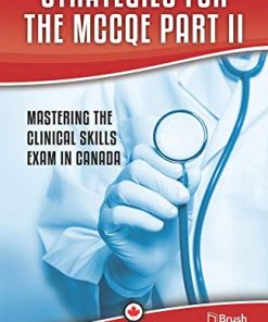 Strategies for the MCCQE Part II: Mastering the Clinical Skills Exam in Canada (EPUB)