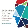 Substance Use and Abuse: Everything Matters, 2nd Edition (PDF)