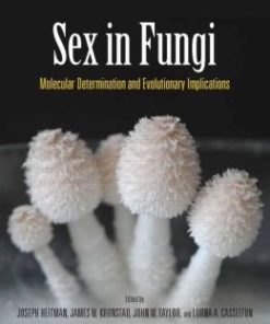 Sex in Fungi: Molecular Determination and Evolutionary Implications