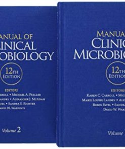 Manual of Clinical Microbiology, 2 Volume Set, 12th Edition (ASM Books) (True PDF, No Frontmatter & Index)