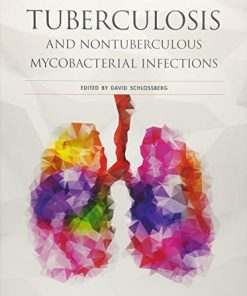 Tuberculosis and Nontuberculous Mycobacterial Infections, 7th Edition (ASM Books) (PDF)