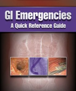 GI Emergencies: A Quick Reference Guide