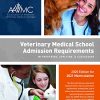 Veterinary Medical School Admission Requirements: Preparing, Applying, and Succeeding, 2020 Edition for 2021 Matriculation (PDF)