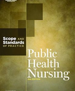 Public Health Nursing: Scope and Standards of Practice (American Nurses Association), 2nd Edition (PDF)