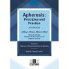 Apheresis: Principles and Practice, 4th edition, Volume 2 : Collection of Blood Components By Apheresis (PDF)