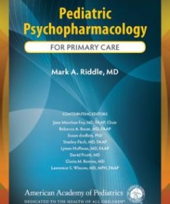 Pediatric Psychopharmacology for Primary Care