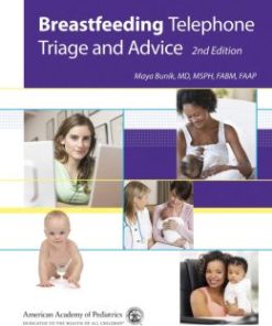 Breastfeeding Telephone Triage and Advice, 2nd Edition