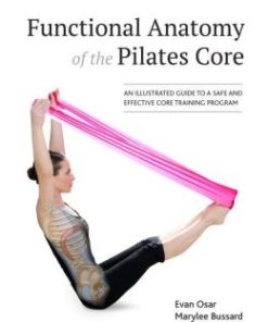 Functional Anatomy of the Pilates Core: An Illustrated Guide to a Safe and Effective Core Training Program (EPUB)