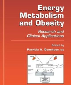 Energy Metabolism and Obesity: Research and Clinical Applications (PDF)