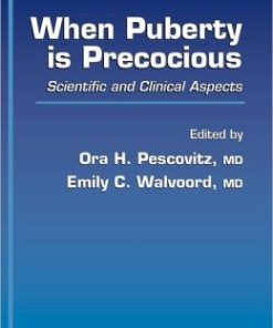 When Puberty is Precocious: Scientific and Clinical Aspects (PDF)